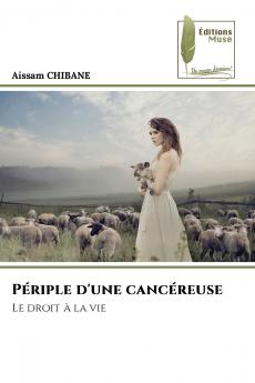 Périple d'une cancéreuse