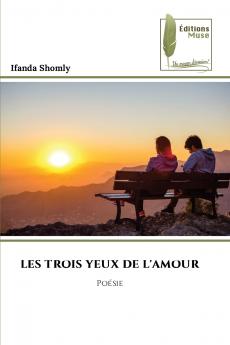 LES TROIS YEUX DE L'AMOUR