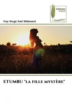 ETUMBU la fille mystère