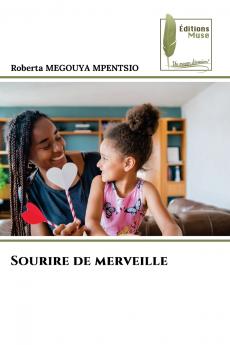 Sourire de merveille