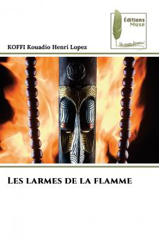 Les larmes de la flamme