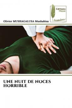 UNE NUIT DE NOCES HORRIBLE