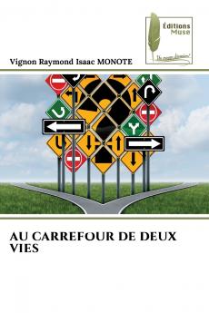 AU CARREFOUR DE DEUX VIES