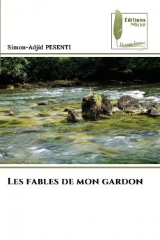 Les fables de mon gardon