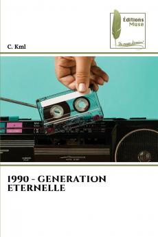 1990 - GENERATION ETERNELLE