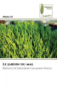 Le jardin du mal