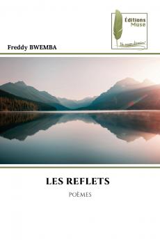 LES REFLETS