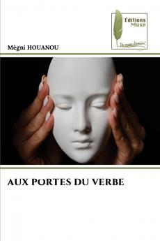 AUX PORTES DU VERBE