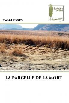 LA PARCELLE DE LA MORT