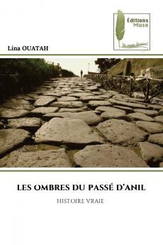 LES OMBRES DU PASSÉ D'ANIL
