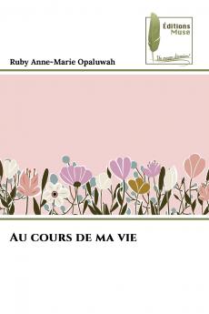 Au cours de ma vie
