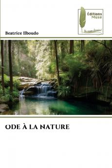 ODE À LA NATURE