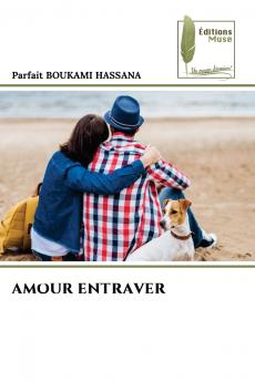 AMOUR ENTRAVER