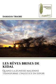 LES RÊVES BRISES DE KIDAL