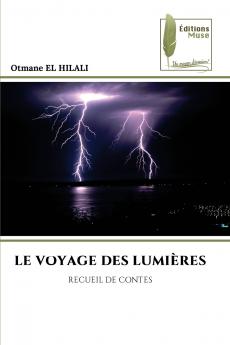 LE VOYAGE DES LUMIÈRES