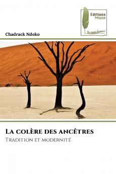 La colère des ancêtres