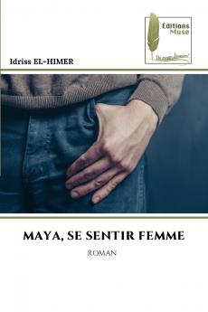 MAYA SE SENTIR FEMME