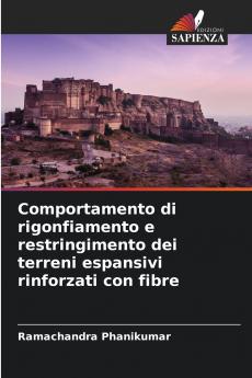 Comportamento di rigonfiamento e restringimento dei terreni espansivi rinforzati con fibre
