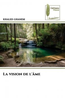 La vision de l'âme