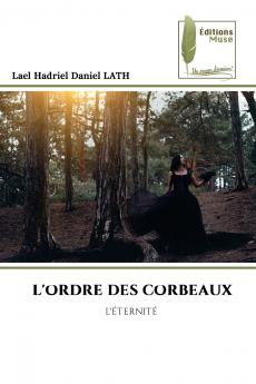 L'ORDRE DES CORBEAUX