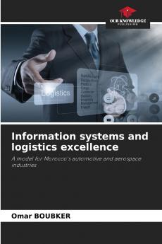 Information systems and logistics excellence