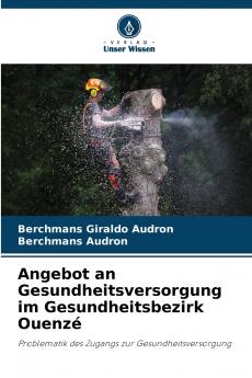 Angebot an Gesundheitsversorgung im Gesundheitsbezirk Ouenzé