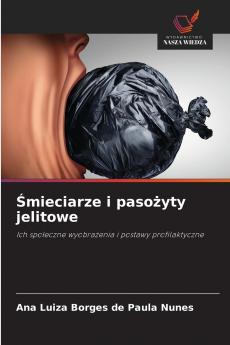 Śmieciarze i pasożyty jelitowe