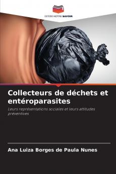 Collecteurs de déchets et entéroparasites