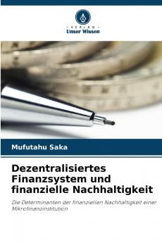 Dezentralisiertes Finanzsystem und finanzielle Nachhaltigkeit