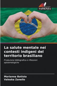 La salute mentale nei contesti indigeni del territorio brasiliano