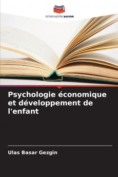 Psychologie économique et développement de l'enfant