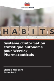 Système d'information statistique autonome pour Werrick Pharmaceuticals