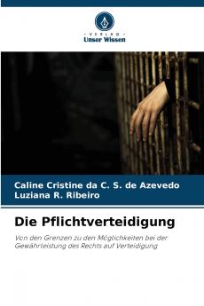 Die Pflichtverteidigung