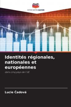 Identités régionales nationales et européennes