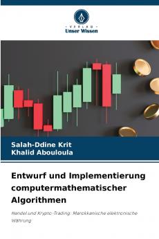 Entwurf und Implementierung computermathematischer Algorithmen