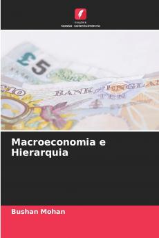 Macroeconomia e Hierarquia