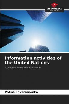 Information activities of the United Nations