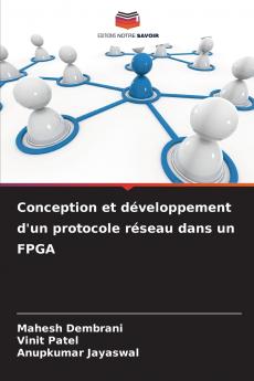 Conception et développement d'un protocole réseau dans un FPGA