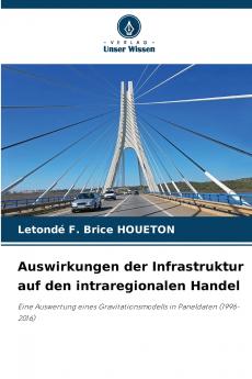 Auswirkungen der Infrastruktur auf den intraregionalen Handel