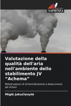 Valutazione della qualità dell'aria nell'ambiente dello stabilimento JV Achema