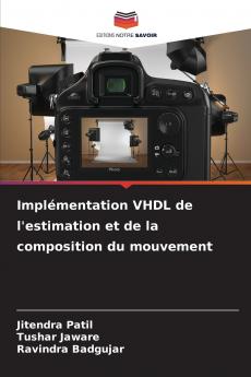 Implémentation VHDL de l'estimation et de la composition du mouvement