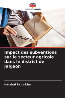 Impact des subventions sur le secteur agricole dans le district de Jalgaon