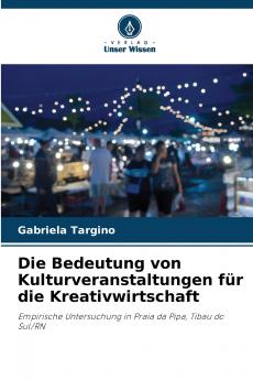 Die Bedeutung von Kulturveranstaltungen für die Kreativwirtschaft