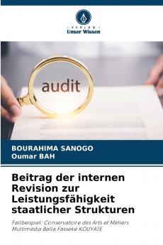 Beitrag der internen Revision zur Leistungsfähigkeit staatlicher Strukturen