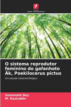 O sistema reprodutor feminino do gafanhoto Āk Poekilocerus pictus