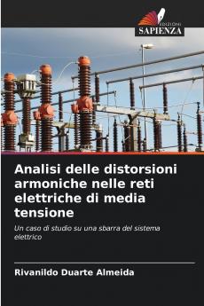 Analisi delle distorsioni armoniche nelle reti elettriche di media tensione