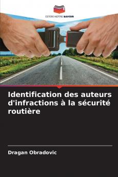 Identification des auteurs d'infractions à la sécurité routière