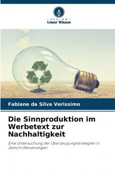 Die Sinnproduktion im Werbetext zur Nachhaltigkeit
