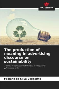 The production of meaning in advertising discourse on sustainability