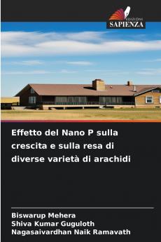 Effetto del Nano P sulla crescita e sulla resa di diverse varietà di arachidi
